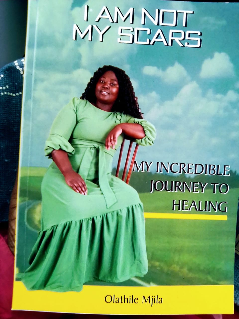The book, 'I Am Not My Scars' can be purchased directly from the author, Olathile Mjila. Picture: Supplied